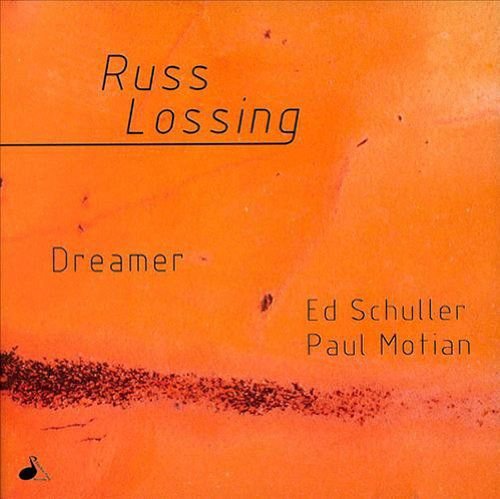 Dreamer Lossing Russ