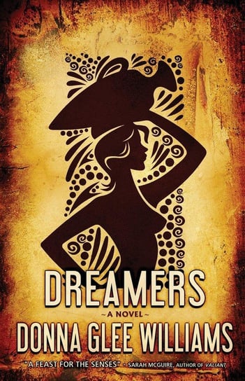 Dreamers Williams Donna Glee