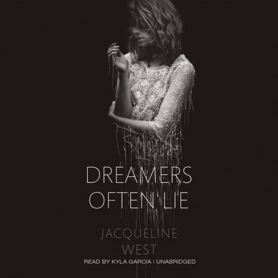 Dreamers Often Lie West Jacqueline