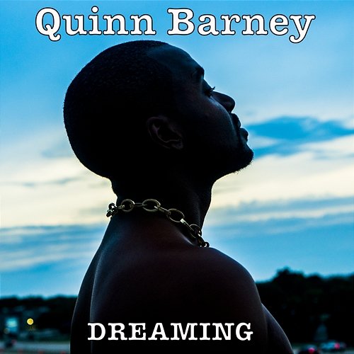 Dreaming Quinn Barney