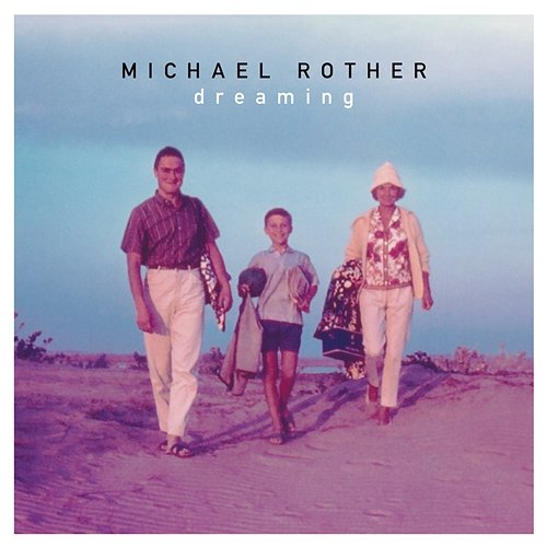 Dreaming Michael Rother