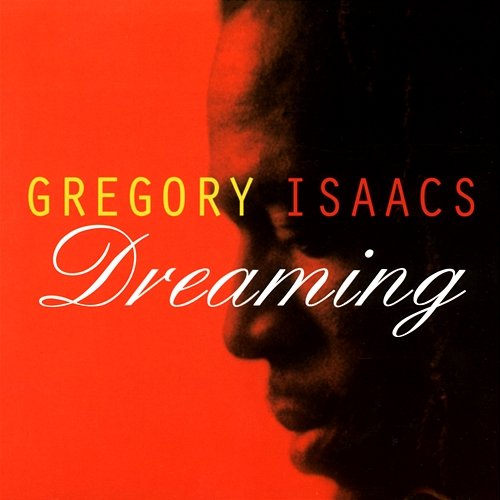 Dreaming Gregory Isaacs