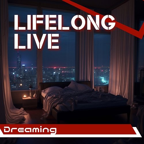 Dreaming Lifelong Live