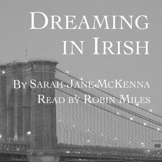 Dreaming in Irish McKenna Sarah-Jane