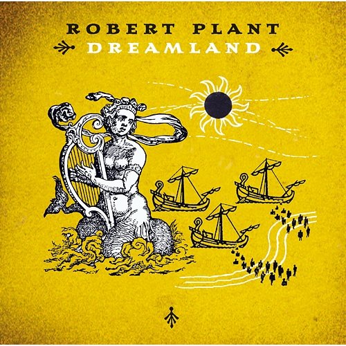 Dreamland Robert Plant