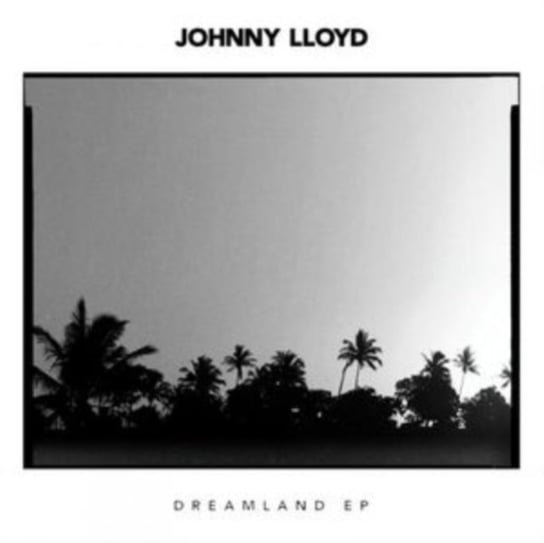 Dreamland Lloyd Johnny