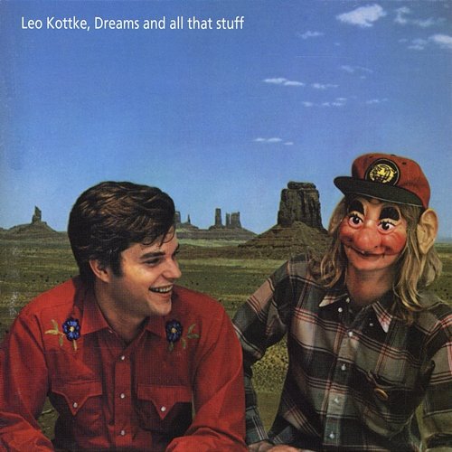 Dreams And All That Stuff Leo Kottke