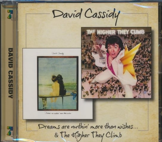 Dreams Are Nuthin' More Than Wishes / The Higher They Climb David Cassidy