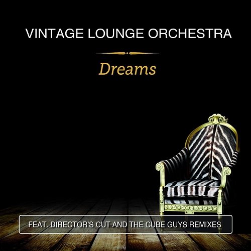 Dreams Vintage Lounge Orchestra
