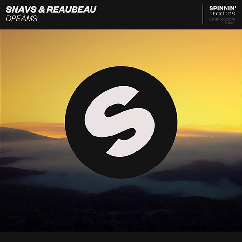 Dreams Snavs & ReauBeau