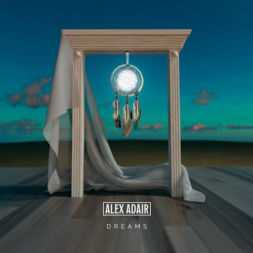 Dreams Alex Adair