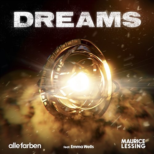 Dreams Alle Farben & Maurice Lessing feat. Emma Wells