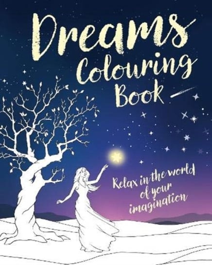 Dreams Colouring Book Opracowanie zbiorowe