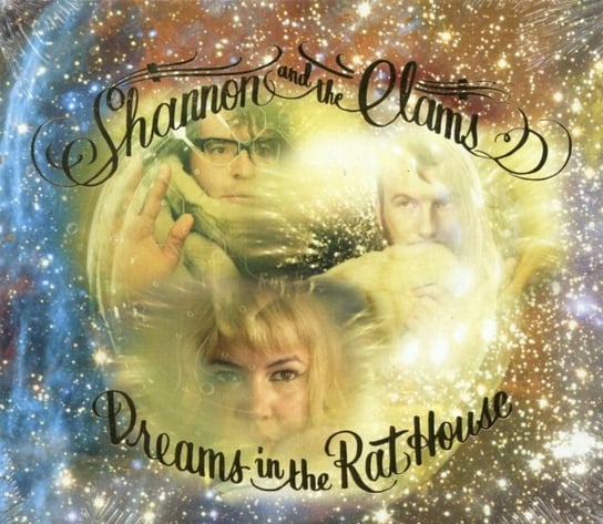 Dreams In The Rat House Shannon and the Clams
