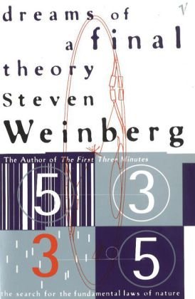 Dreams Of A Final Theory Weinberg Steven