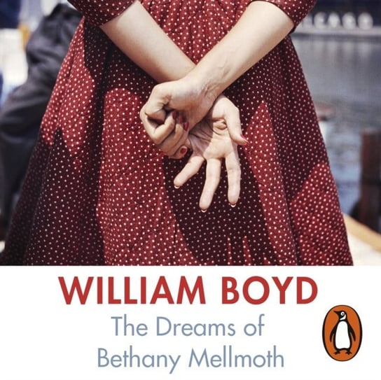 Dreams of Bethany Mellmoth Boyd William