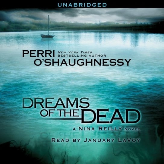 Dreams of the Dead O'Shaughnessy Perri