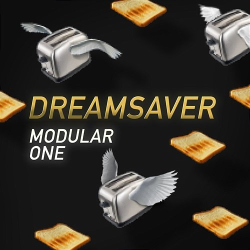 Dreamsaver LoreFi, Modular One