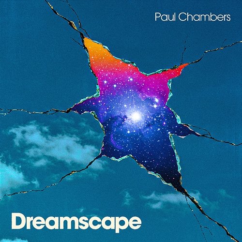 Dreamscape Paul Chambers