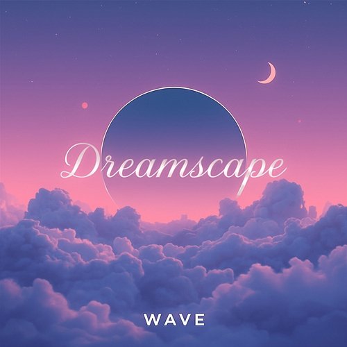 Dreamscape Wave