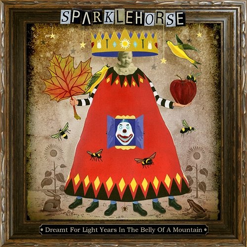 Dreamt For Light Years In The Belly Of A Mountain Sparklehorse