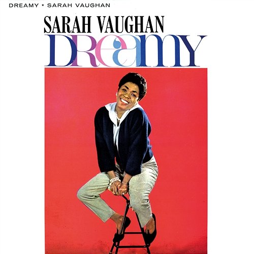 Dreamy Sarah Vaughan