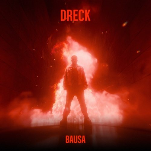 Dreck Bausa