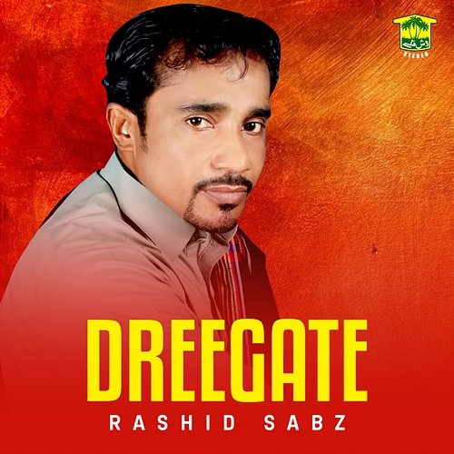 Dreegate Rashid Sabz