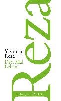 Drei Mal Leben Reza Yasmina