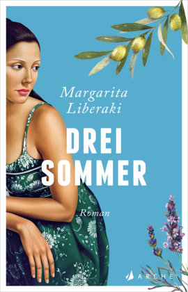Drei Sommer Arche Verlag