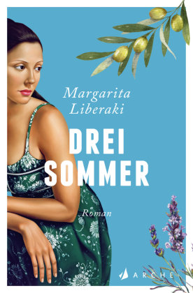 Drei Sommer Arche Verlag