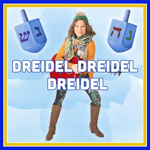 Dreidel Dreidel Dreidel The Laurie Berkner Band