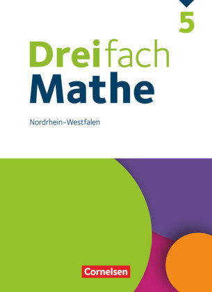 Dreifach Mathe - Nordrhein-Westfalen - Ausgabe 2020 - 5. Schuljahr Cornelsen Verlag