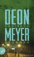 Dreizehn Stunden Meyer Deon