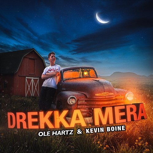 DREKKA MERA Ole Hartz feat. Kevin Boine