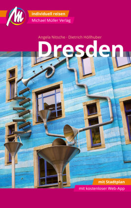 Dresden MM-City Reiseführer Michael Müller Verlag, m. 1 Karte Michael Müller Verlag