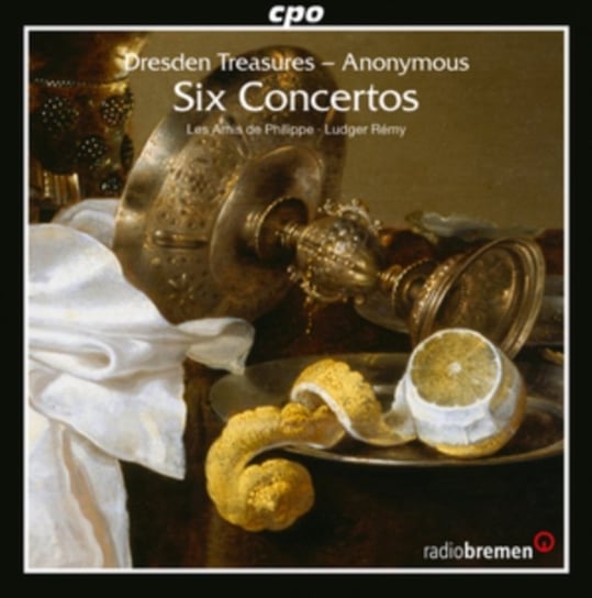 Dresden Treasures Anonymous 5 Concertos Les Amis de Philippe, Remy Ludger