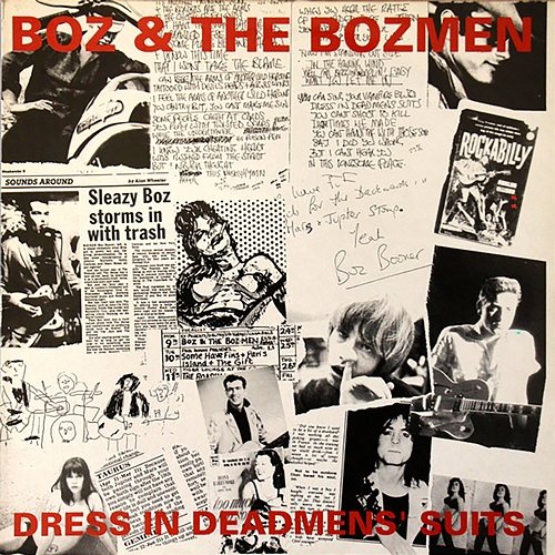 Dress In Deadmen's Suits Boz & The Boz Men