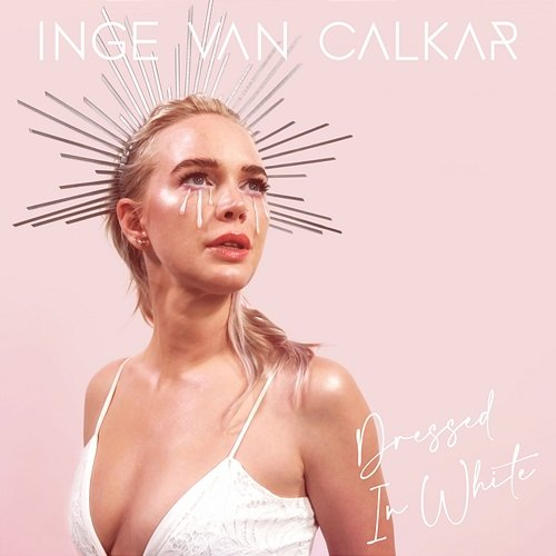 Dressed in White Inge van Calkar