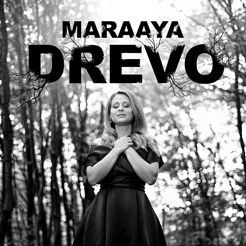 Drevo Maraaya