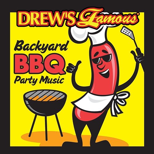 Drew's Famous Backyard BBQ Music The Hit Crew