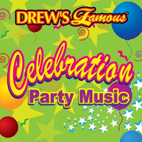 Drew's Famous Celebration Party Music The Hit Crew