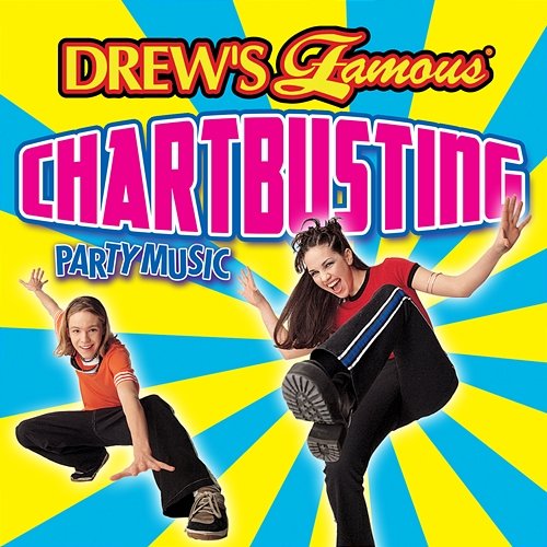 Drew's Famous Chartbusting Party Music The Hit Crew