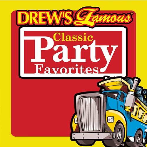 Drew's Famous Classic Party Favorites The Hit Crew