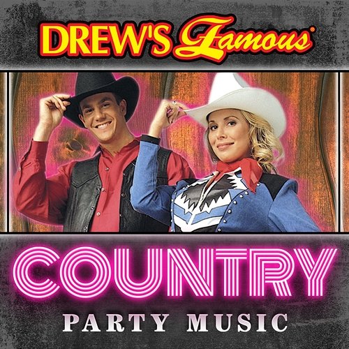 Drew's Famous Country Party Music The Hit Crew