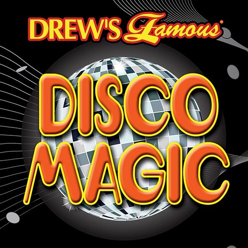 Drew's Famous Disco Magic The Hit Crew