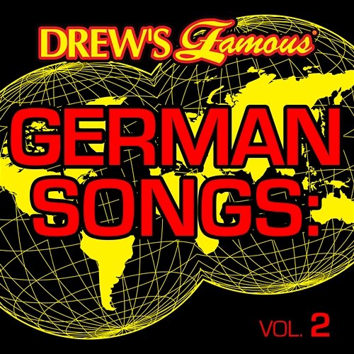 Drew's Famous German Songs The Hit Crew