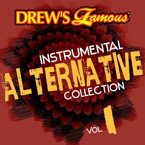 Drew's Famous Instrumental Alternative Collection, Vol. 1 The Hit Crew