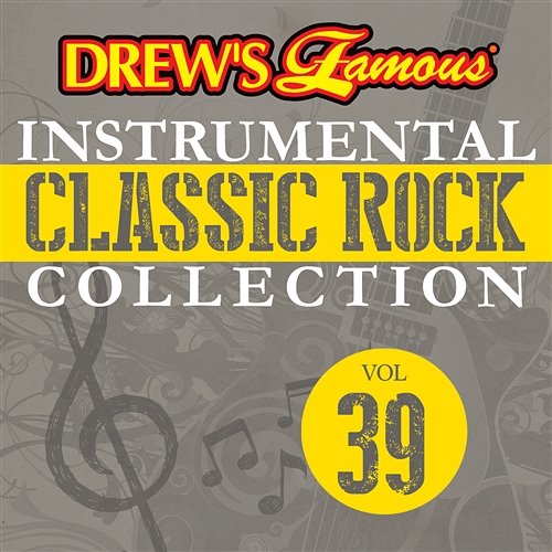 Drew's Famous Instrumental Classic Rock Collection The Hit Crew