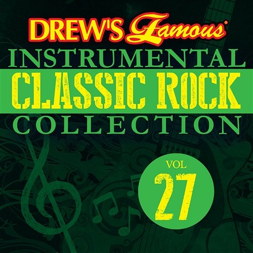 Drew's Famous Instrumental Classic Rock Collection The Hit Crew